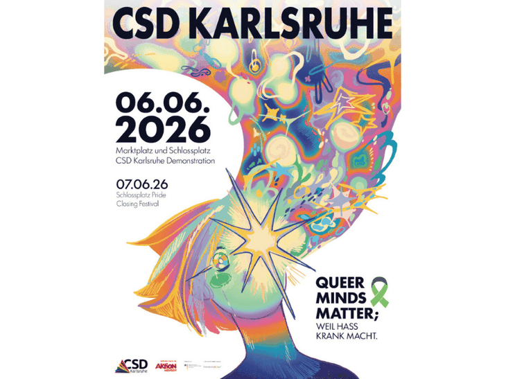 Plakat zum CSD Karlsruhe 2026 mit schwarzer Überschrift „CSD KARLSRUHE“, den Daten „06.06.2026 Marktplatz und Schlossplatz – CSD Karlsruhe Demonstration“ und „07.06.26 Schlossplatz Pride Closing Festival“, einer bunten Illustration eines menschlichen Kopfes im Profil, aus dem in leuchtenden Regenbogenfarben abstrakte Formen und Symbole hervorschweben, dem rechts stehenden Slogan „QUEER MINDS MATTER; WEIL HASS KRANK MACHT.“ mit grünem Bewusstseinsband sowie unten den Logos von CSD Karlsruhe und Aktion Mensch